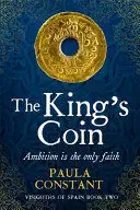 THE KING'S COIN THE KING'S COIN