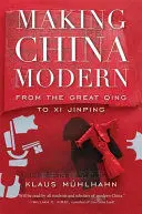 MAKING CHINA MODERN MAKING CHINA MODERN