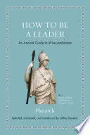 How To Be a Leader