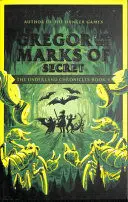 GREGOR AND THE MARKS OF SECRET