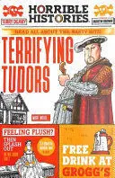 TERRIFYING TUDORS