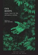 EVIL ROOTS