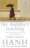 The Heart Of The Buddha's Teaching