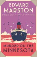 MURDER ON THE MINNESOTA (OCEAN LINER MYSTERIES #3) MURDER ON THE MINNESOTA (OCEAN LINER MYSTERIES #3)