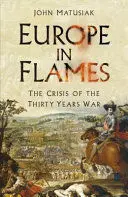 EUROPE IN FLAMES EUROPE IN FLAMES