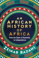 AN AFRICAN HISTORY OF AFRICA