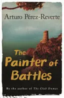 THE PAINTER OF BATTLES