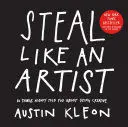 STEAL LIKE AN ARTIST STEAL LIKE AN ARTIST