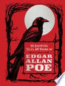 THE ESSENTIAL TALES AND POEMS OF EDGAR ALLAN POE