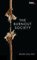 THE BURNOUT SOCIETY