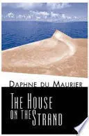 THE HOUSE ON THE STRAND