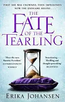 THE FATE OF THE TEARLING THE FATE OF THE TEARLING