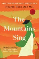 THE MOUNTAINS SING