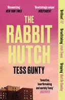 THE RABBIT HUTCH THE RABBIT HUTCH