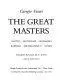 THE GREAT MASTERS