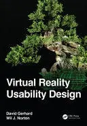 VIRTUAL REALITY USABILITY DESIGN VIRTUAL REALITY USABILITY DESIGN