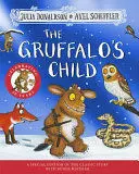 THE GRUFFALO'S CHILD 20TH ANNIVERSARY EDITION