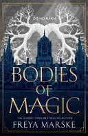 Bodies Of Magic