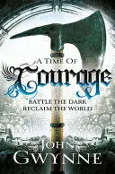 A TIME OF COURAGE