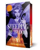 A STEEPING OF BLOOD
