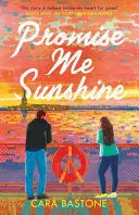 PROMISE ME SUNSHINE PROMISE ME SUNSHINE