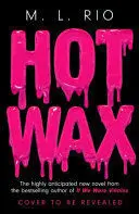 HOT WAX