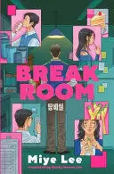 BREAK ROOM