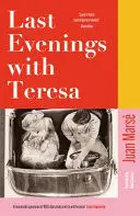 LAST EVENINGS WITH TERESA