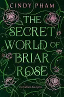 The Secret World Of Briar Rose