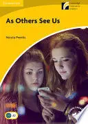 AS OTHERS SEE US LEVEL 2 ELEMENTARY/LOWER-INTERMEDIATE