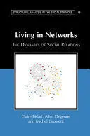 LIVING IN NETWORKS LIVING IN NETWORKS