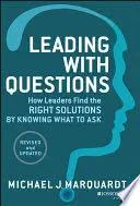 LEADING WITH QUESTIONS LEADING WITH QUESTIONS