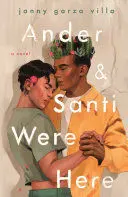 ANDER & SANTI WERE HERE ANDER & SANTI WERE HERE