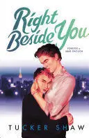 RIGHT BESIDE YOU