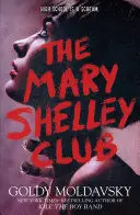 THE MARY SHELLEY CLUB
