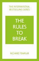 RULES TO BREAK