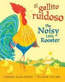 Rooster Who Would Not Be Quiet!