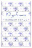 DAYDREAM: DELUXE EDITION HARDCOVER