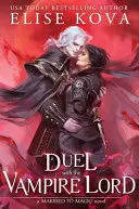 A DUEL WITH THE VAMPIRE LORD