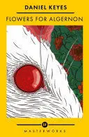 FLOWERS FOR ALGERNON