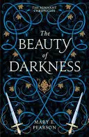 THE BEAUTY OF DARKNESS