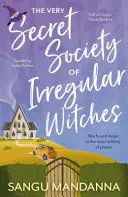 THE VERY SECRET SOCIETY OF IRREGULAR WITCHES