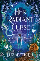 HER RADIANT CURSE