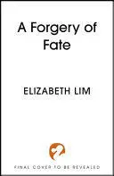 A FORGERY OF FATE