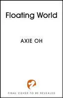 THE FLOATING WORLD