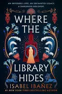 WHERE THE LIBRARY HIDES