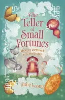 THE TELLER OF SMALL FORTUNES THE TELLER OF SMALL FORTUNES