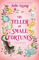 THE TELLER OF SMALL FORTUNES