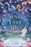 NEVER, EVER AFTER