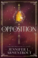 OPPOSITION (LUX - BOOK FIVE)